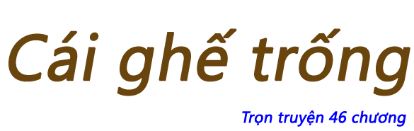 Cái ghế trống - Chương 29