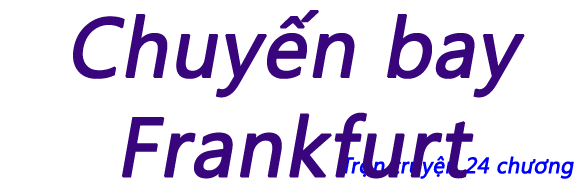 Chuyến bay Frankfurt - Chương 17