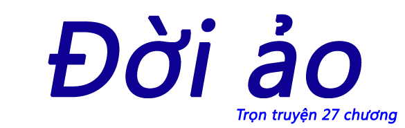Đời ảo - Chương 15