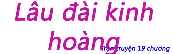 Lâu đài kinh hoàng - Chương 01