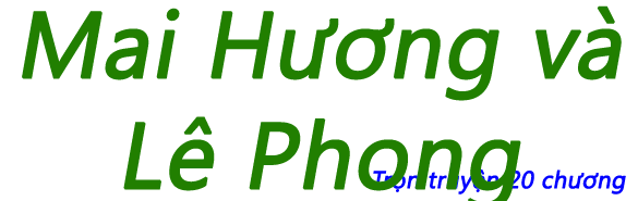 Mai Hương và Lê Phong - Chương 11