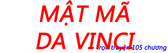 Mật mã DA VINCI - Chương 022