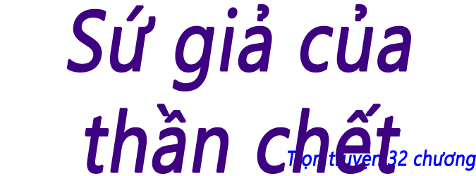 Sứ giả của thần chết - Chương 01